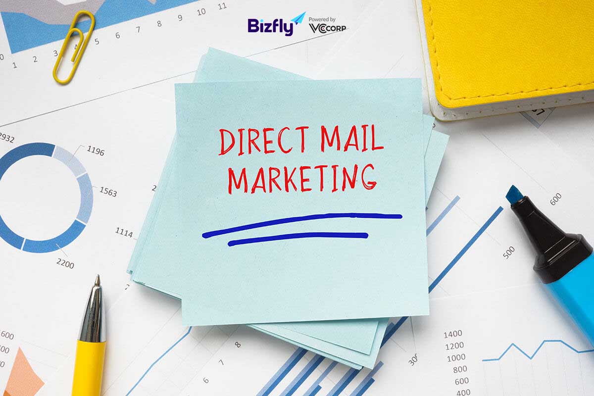 Direct Mail là gì? 7 cách triển khai chiến dịch gửi Direct Mail hiệu quả