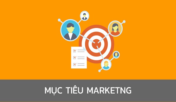 Mục tiêu Marketing là gì? Hướng dẫn cách xác định mục tiêu Marketing 