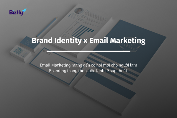 Kinh nghiệm xây dựng thương hiệu với email marketing 