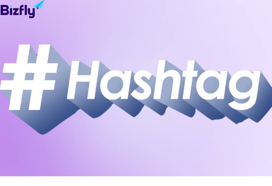 Sử dụng hashtag tăng nhận diện thương hiệu