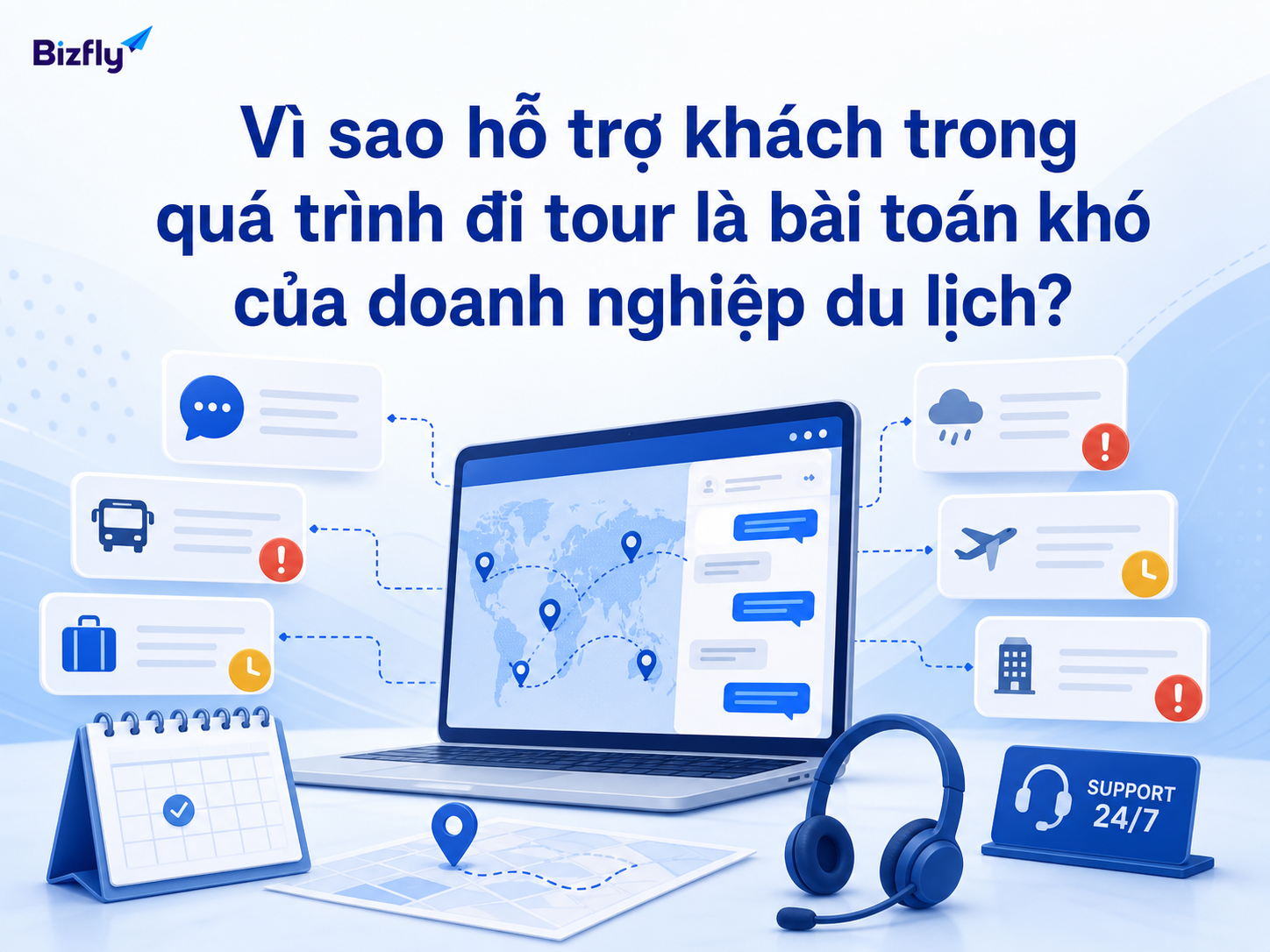 Hỗ trợ khách trong tour đòi hỏi phản hồi nhanh, đúng ngữ cảnh và đồng bộ nhiều nguồn thông tin.