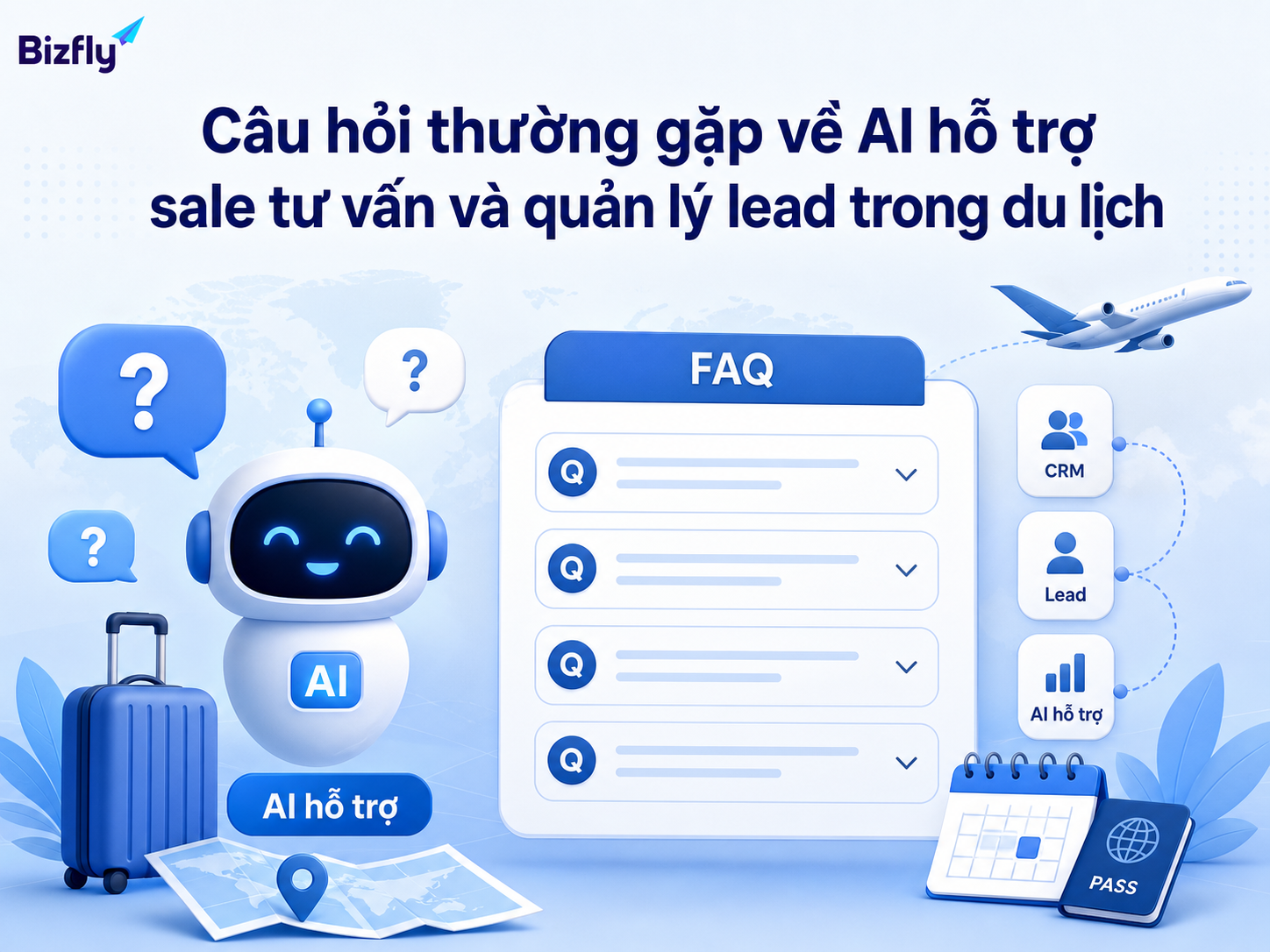 Các câu hỏi thường gặp khi triển khai AI hỗ trợ sale và quản lý lead du lịch.