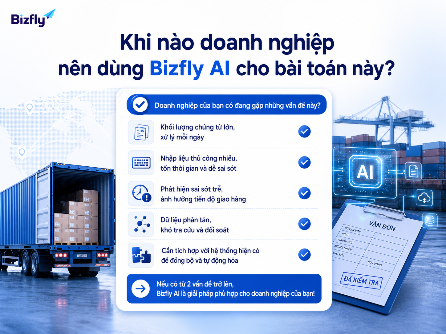 Doanh nghiệp nên triển khai khi khối lượng chứng từ lớn, dữ liệu phân tán và lỗi phát hiện muộn.