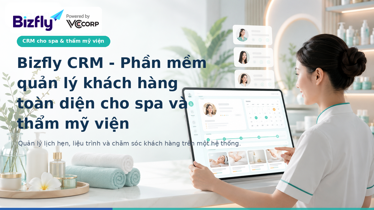 Phần mềm quản lý khách hàng toàn diện cho spa và thẩm mỹ viện
