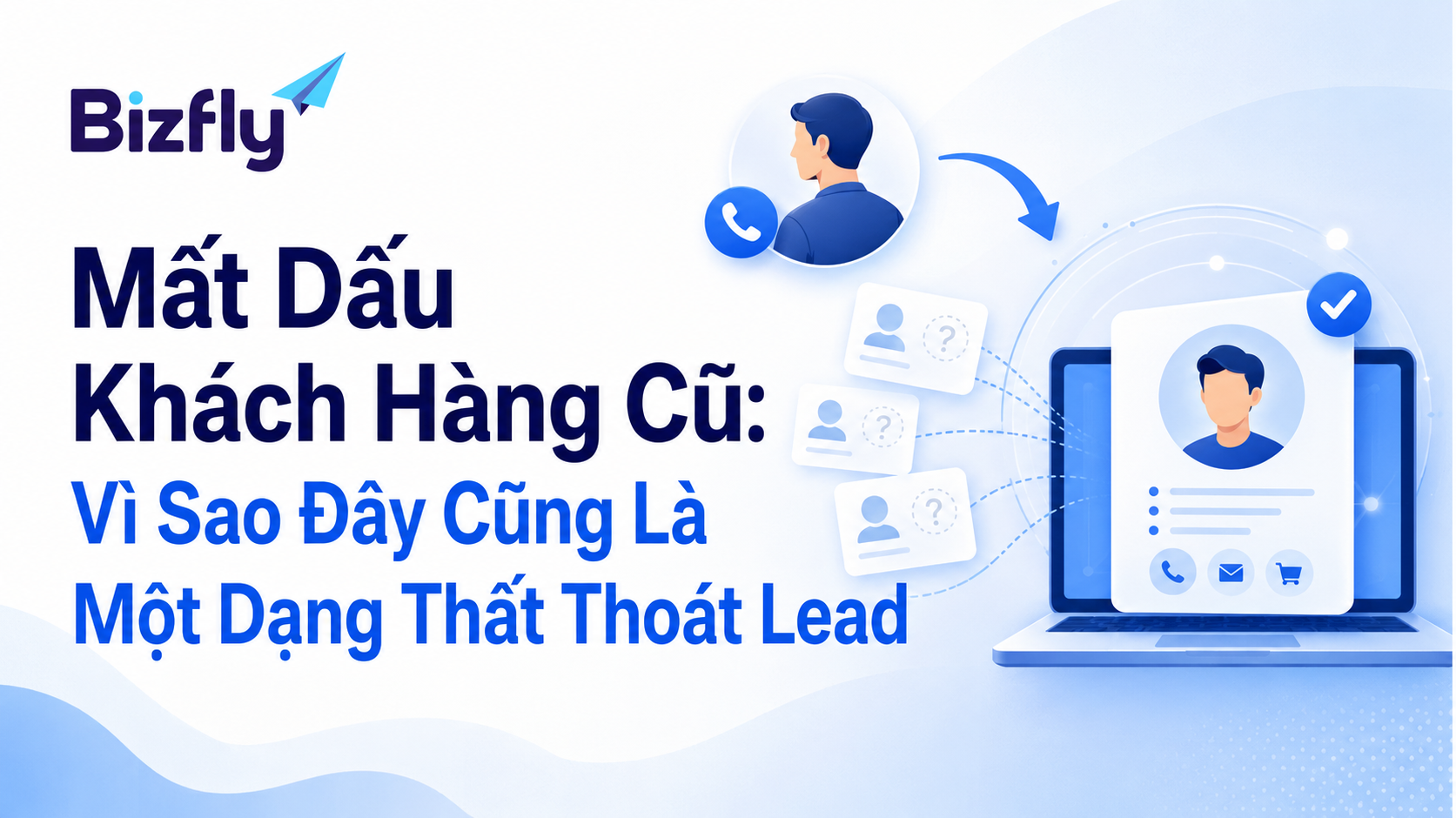 Mất dấu khách hàng cũ