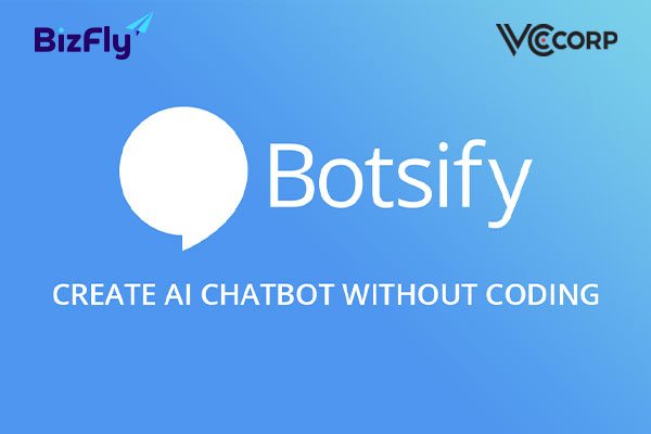 Phần mềm chatbot miễn phí tự động Botsify