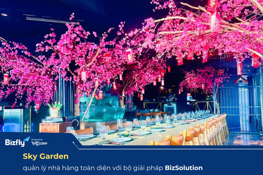 Case Study: Chuỗi nhà hàng cao cấp Sky Garden