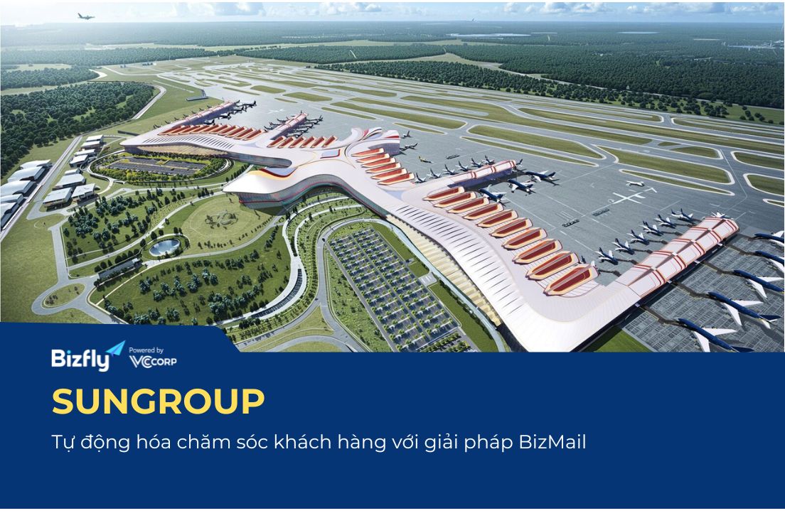 SunGroup - Tự động hóa chăm sóc khách hàng cho doanh nghiệp đào tạo với giải pháp BizMail