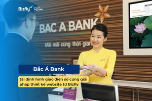 Bắc Á Bank - Tái định hình giao diện số cùng giải pháp thiết kế website từ Bizfly