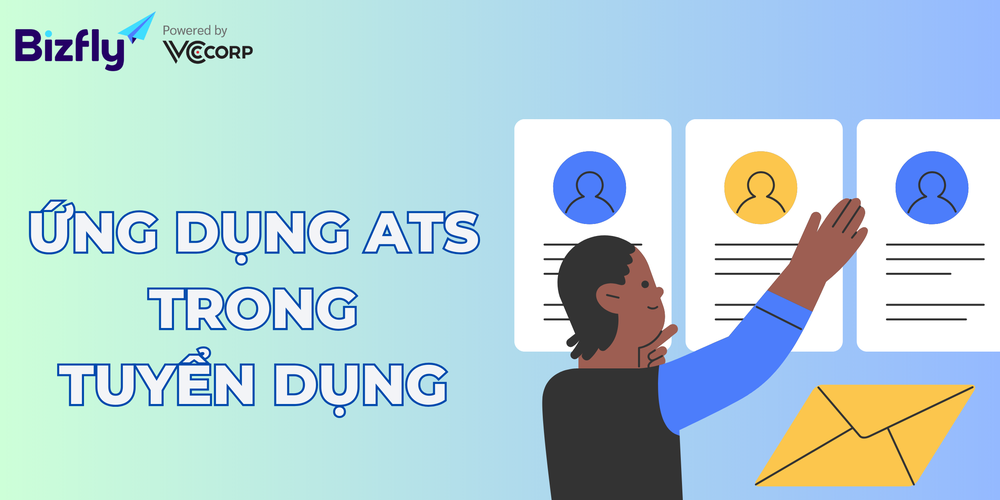 Ứng dụng ATS trong tuyển dụng