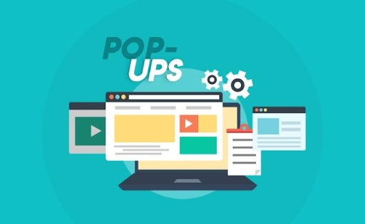 Pop-ups là một hộp thoại nhỏ tự động bật lên khi người dùng mở trình duyệt hoặc truy cập vào một website