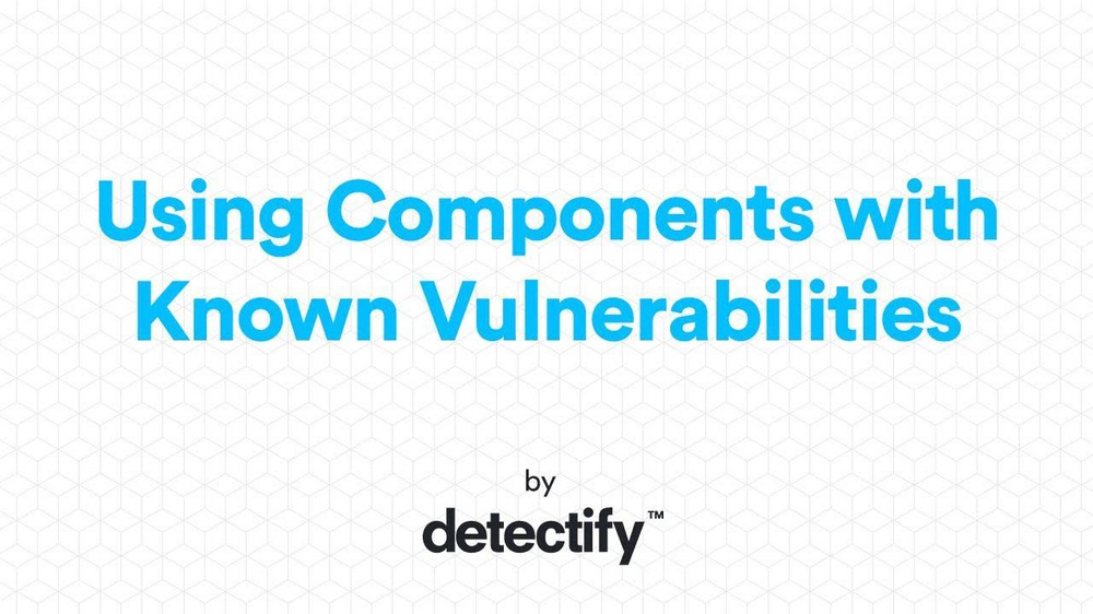 Lỗi using component with known vulnerabilities