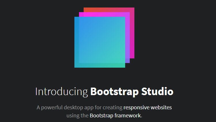 BOOTSTRAP STUDIO - Công cụ xây dựng website chất lượng