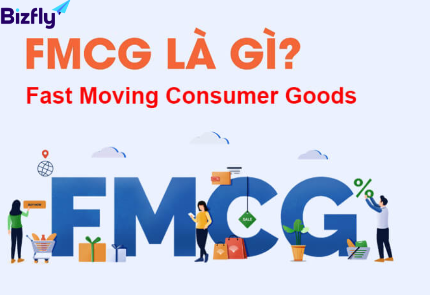  Fast Moving Consumer Goods được hiểu là hàng tiêu dùng nhanh