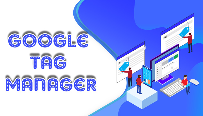 Lợi ích mà Google tag manager mang lại