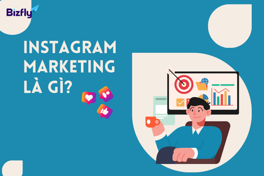 Instagram Marketing là chiến lược nhiều doanh nghiệp hướng đến khi mang lại nguồn khách hàng chất lượng