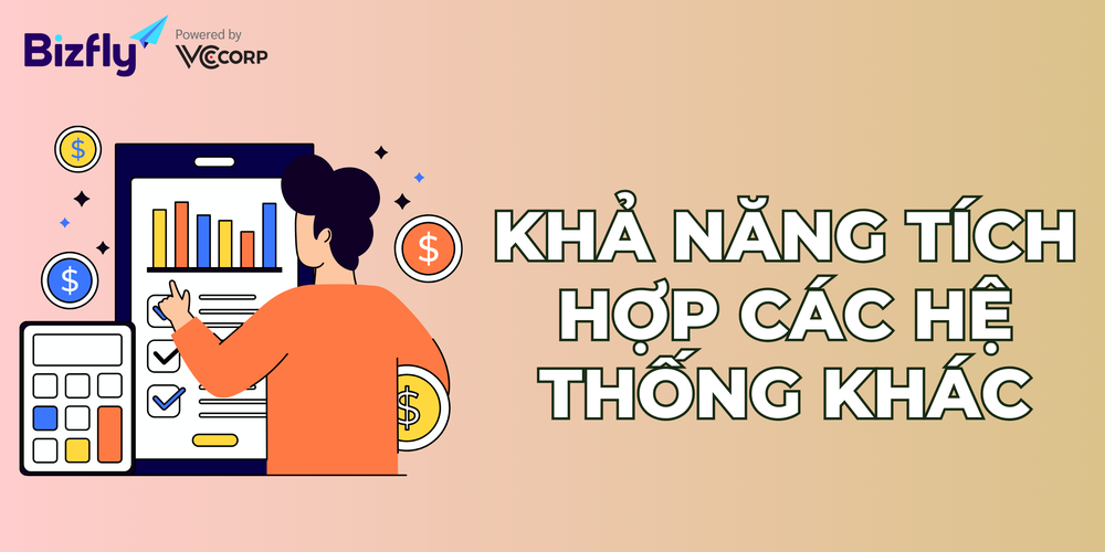 Khả năng tích hợp các hệ thống khác