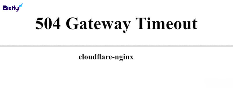 Lỗi 504 là gì? Các cách khắc phục nhanh chóng nhất