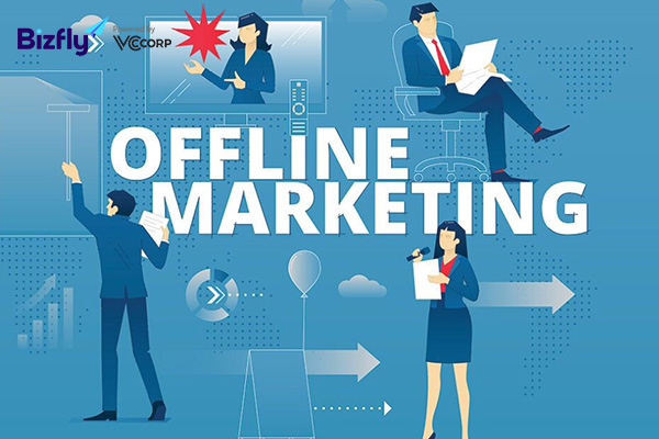 Marketing offline là gì?  