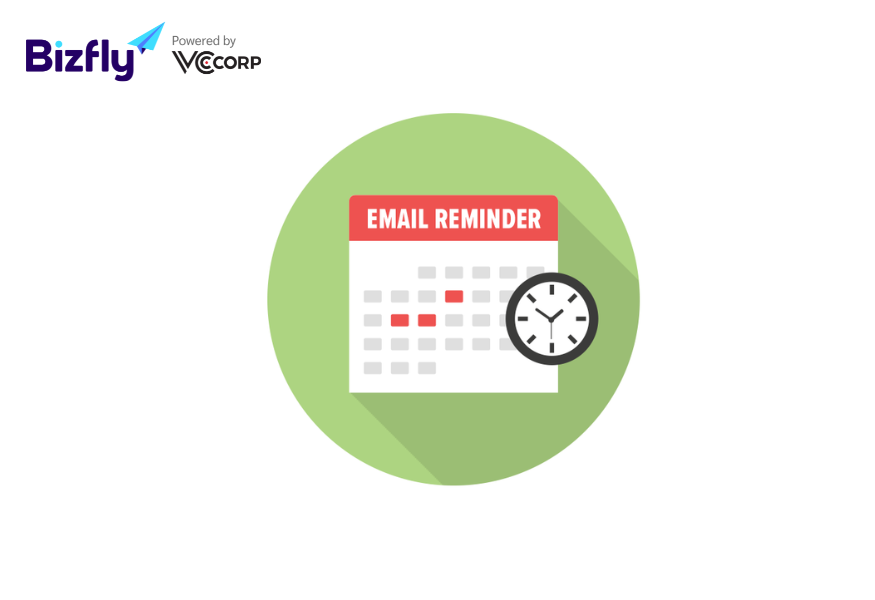 Reminder Email giúp chúng ta không quên các sự kiện hay deadline quan trọng