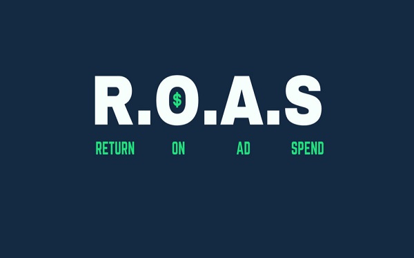 Khái niệm Roas là gì