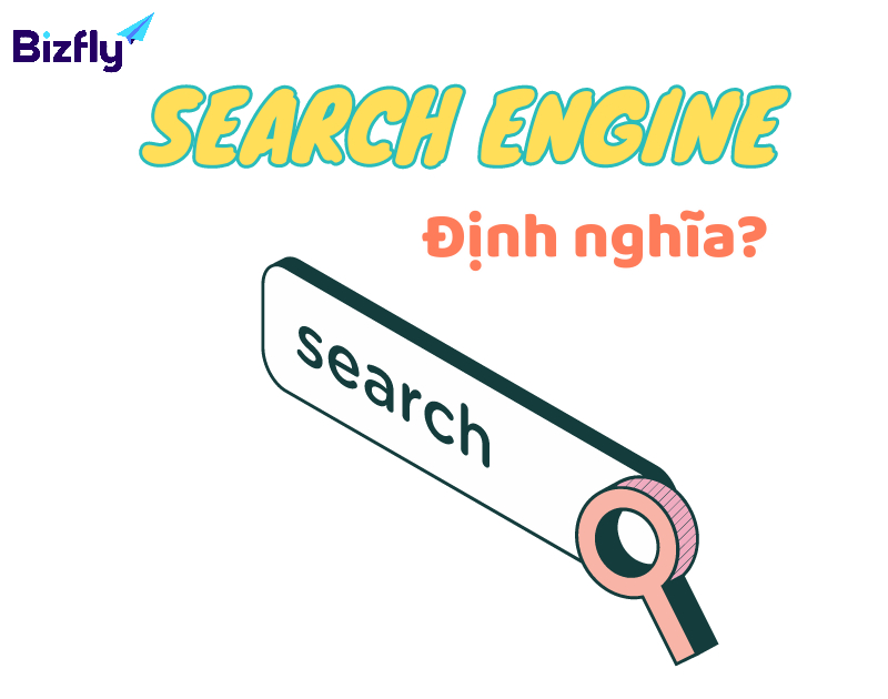 Search Engine - Định nghĩa?