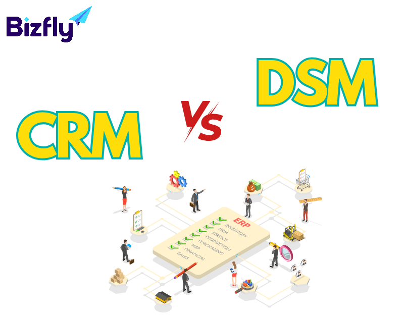 So sánh DMS với CRM, nên dùng cái nào?