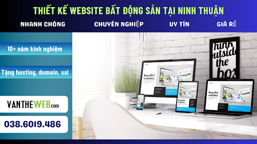 Tại Ninh Thuận rất nhiều doanh nghiệp lựa chọn Văn Thế web để xây dựng website chuẩn SEO, giá cả hợp lý