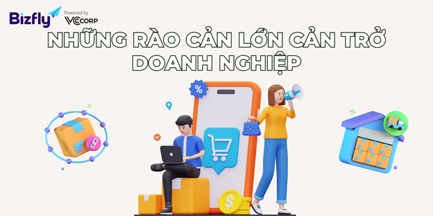 Những rào cản lớn cản trở doanh nghiệp chuyển đổi khách hàng tiềm năng