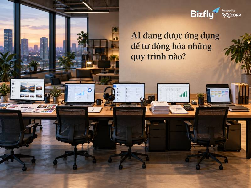 AI đang được ứng dụng để tự động hóa những quy trình nào?