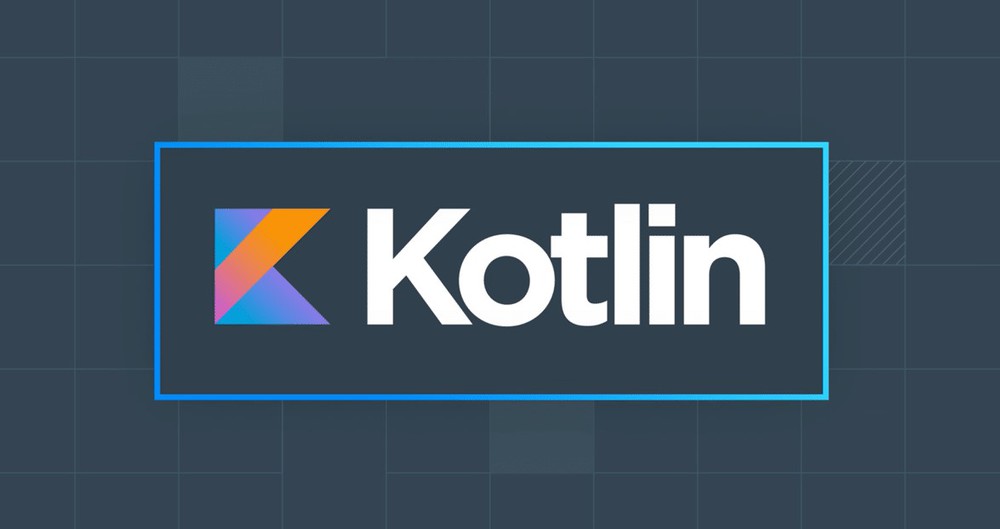 Kotlin - ngôn ngữ lập trình ứng dụng cho Android