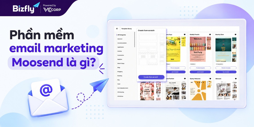 Phần mềm email marketing Moosend và giao diện thư viện mẫu email